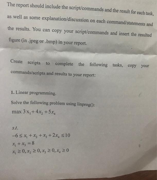 Solved The report should include the script/commands and the | Chegg.com