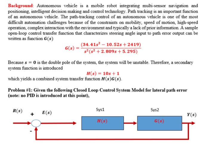 Solved Background: Autonomous vehicle is a mobile robot | Chegg.com