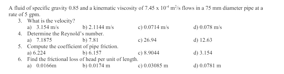 Solved A fluid of specific gravity 0.85 ﻿and a kinematic | Chegg.com