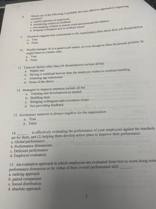 Solved 8. Whicb one of the following is probably the leart | Chegg.com