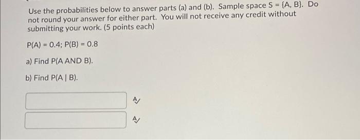 Solved Use the probabilities below to answer parts (a) and | Chegg.com