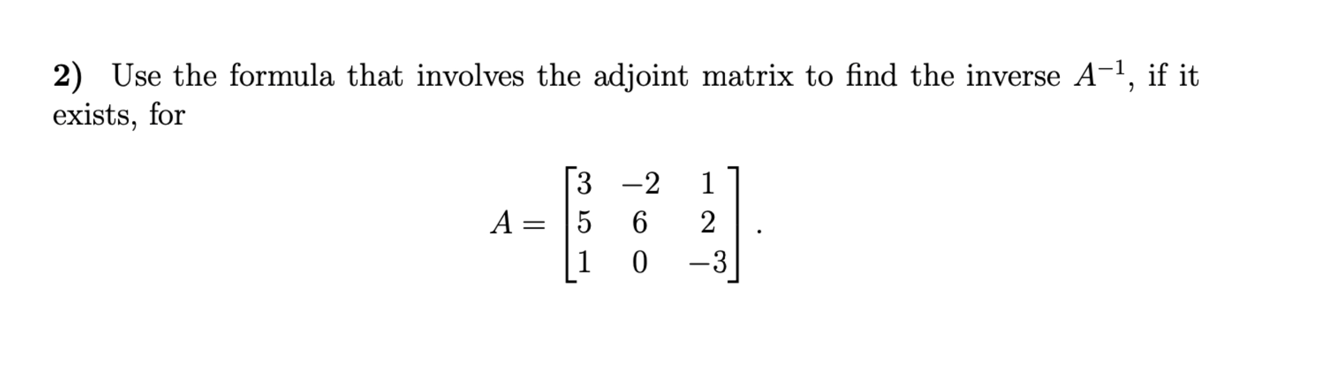 adjoint of a matrix formula with steps