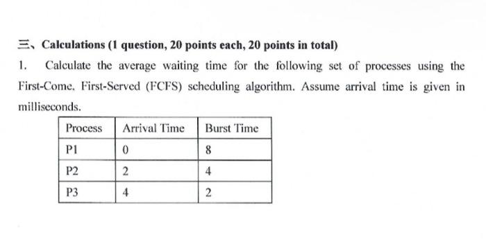 Solved 三、Calculations ( 1 question, 20 points each, 20 | Chegg.com