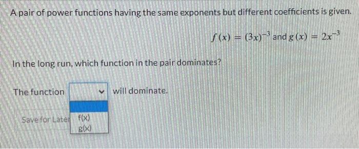 Solved A pair of power functions having the same exponents | Chegg.com