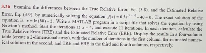 Solved 3.26 Examine the differences between the True | Chegg.com