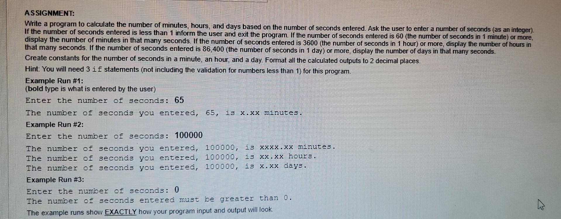 Solved ASSIGNMENT: Write a program to calculate the number | Chegg.com