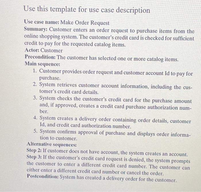 Solved CREATE A USE CASE DESCRIPTION FOR LOGIN USE | Chegg.com