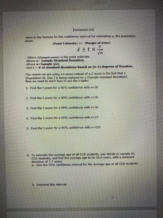 Solved Homework XVI Here is the formula for the confidence | Chegg.com