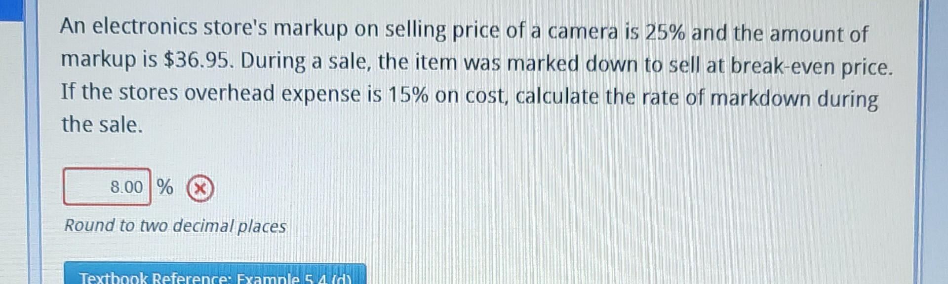 Solved An electronics store's markup on selling price of a