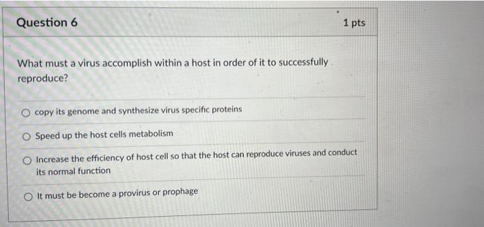 Solved What must a virus accomplish within a host in order | Chegg.com