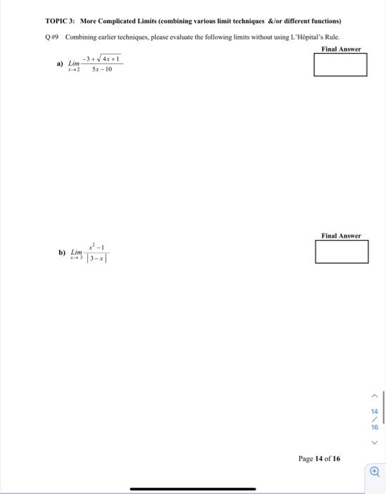 Solved TOPIC 3: More Complicated Limits (combining various | Chegg.com