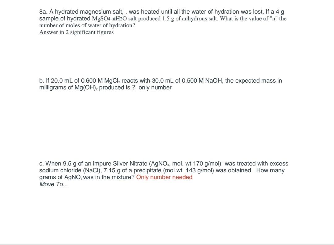 Solved 8a A Hydrated Magnesium Salt Was Heated Until All 8316