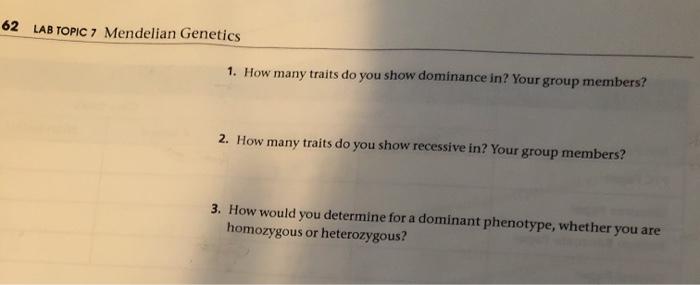 Solved 62 LAB TOPIC 7 Mendelian Genetics 1. How many traits | Chegg.com
