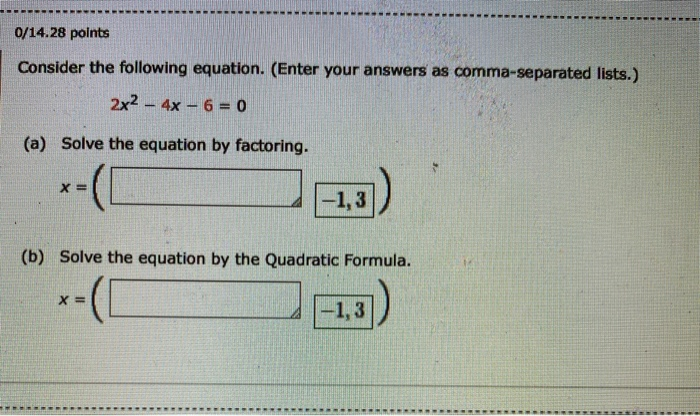 Solved 0/14.28 points Consider the following equation. | Chegg.com