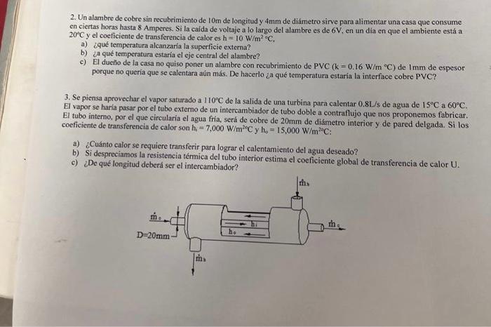 2. Un alambre de cobre sin recubrimiento de \( 10 \mathrm{~m} \) de longitud y \( 4 \mathrm{~mm} \) de diámetro sirve para al