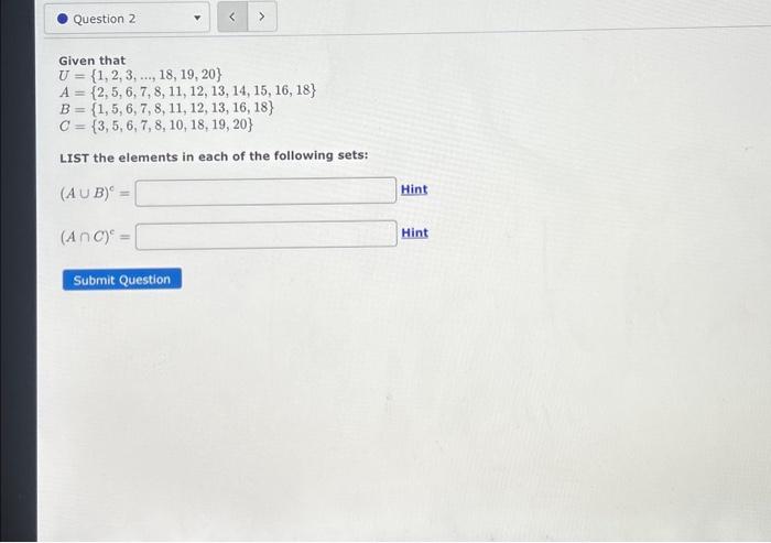 Solved Question 2 Given that U = {1, 2, 3, ..., 18, 19, 20} | Chegg.com