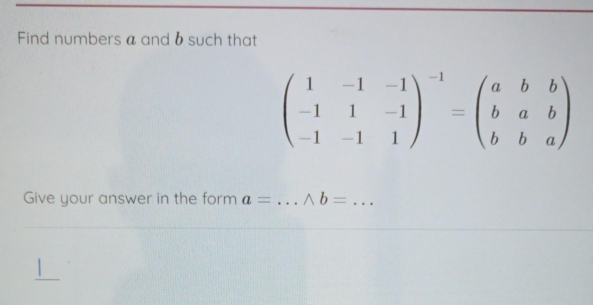 Solved Find Numbers A And B Such That | Chegg.com