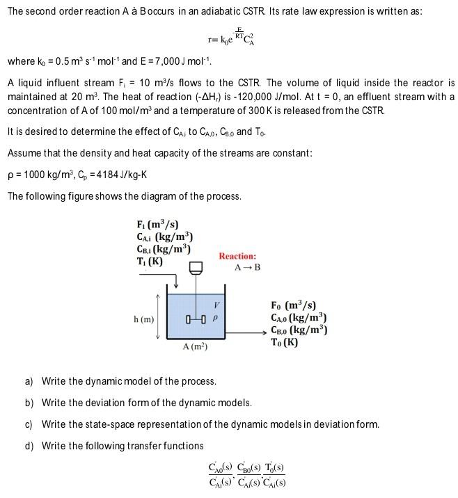 Solved The Second Order Reaction A A Boccurs In An Adiaba Chegg Com