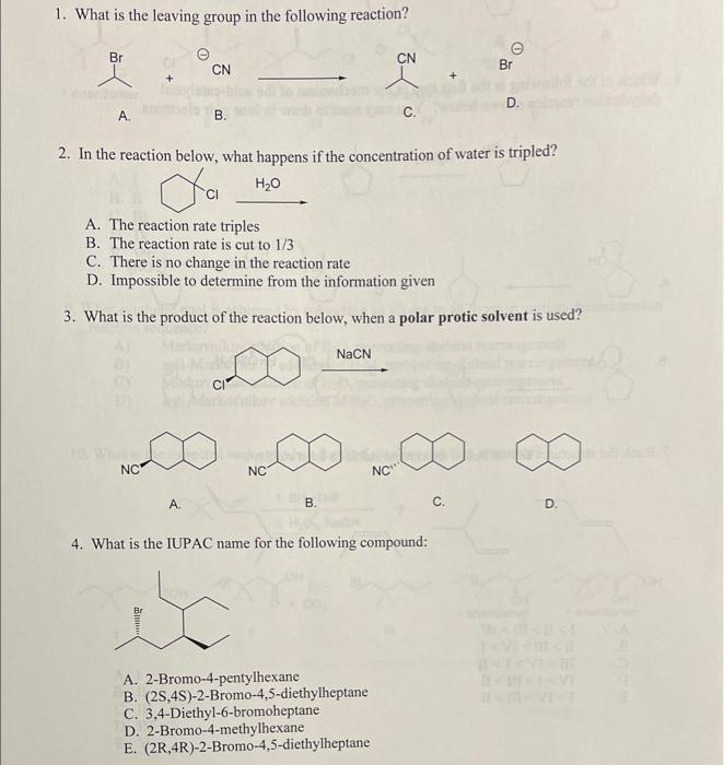 Solved what is the leaving group in the following _ leaving group ...