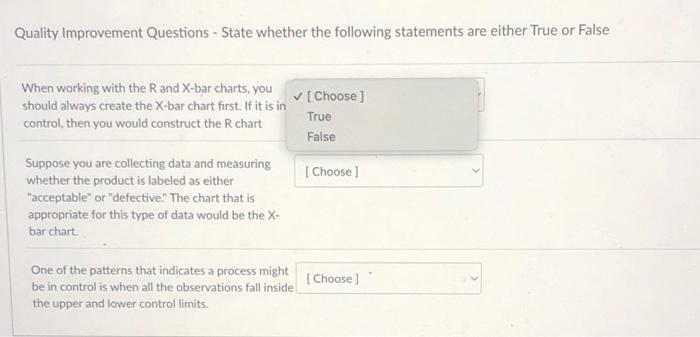 Solved Quality Improvement Questions - State whether the | Chegg.com