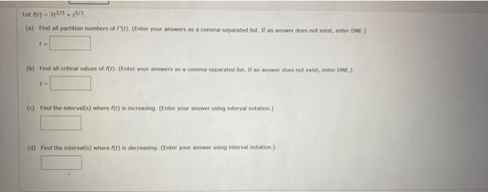 Solved Let It) - 72/35/3 (a) Find all partition numbers of | Chegg.com