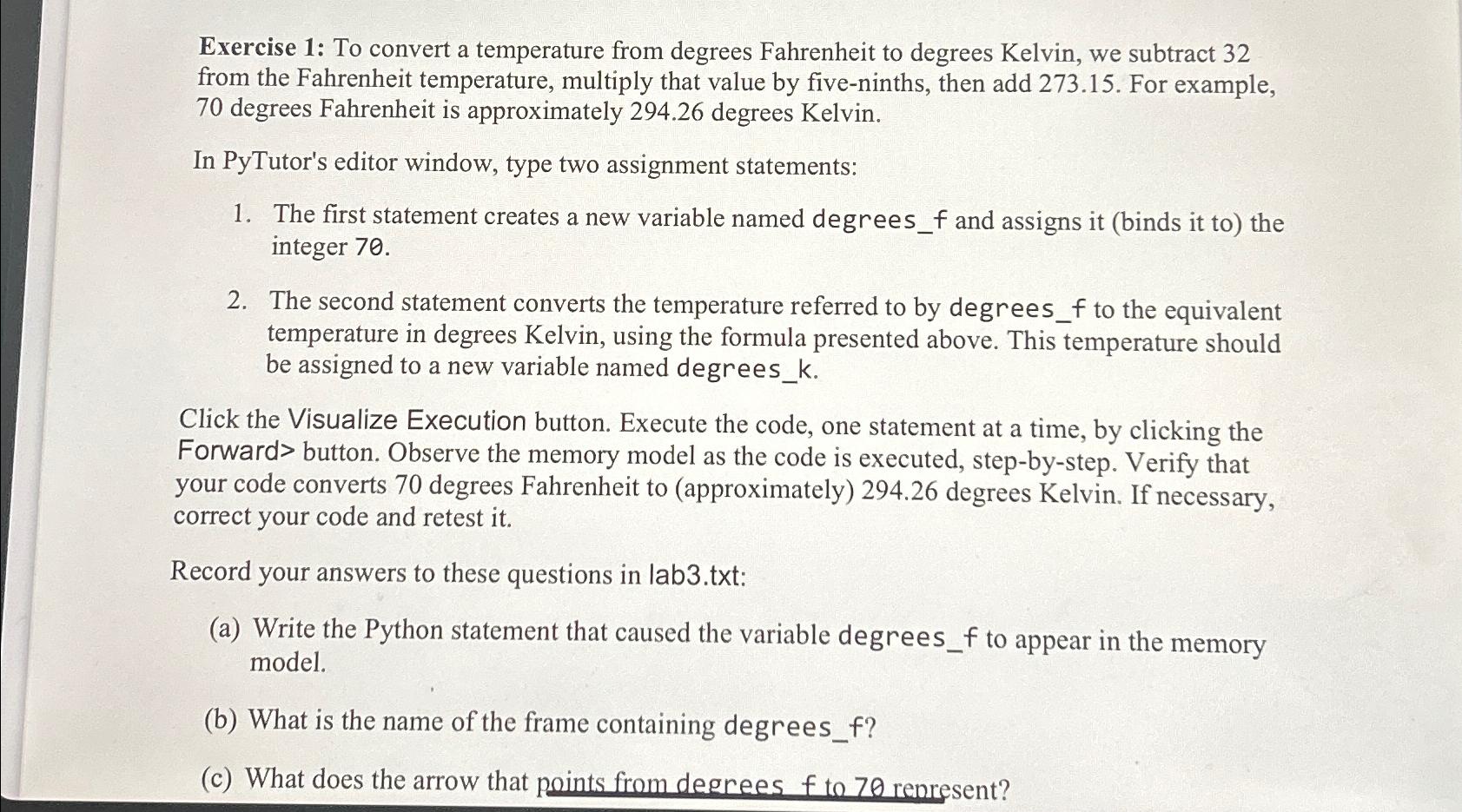 Solved Exercise 1: To convert a temperature from degrees | Chegg.com