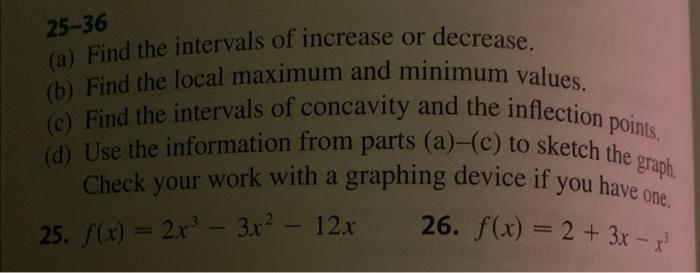 Solved 25−36 (a) Find the intervals of increase or decrease.