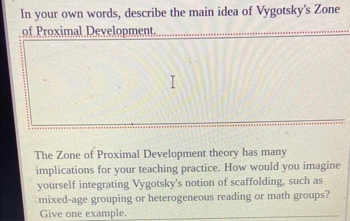 Vygotsky's zone of proximal development online example