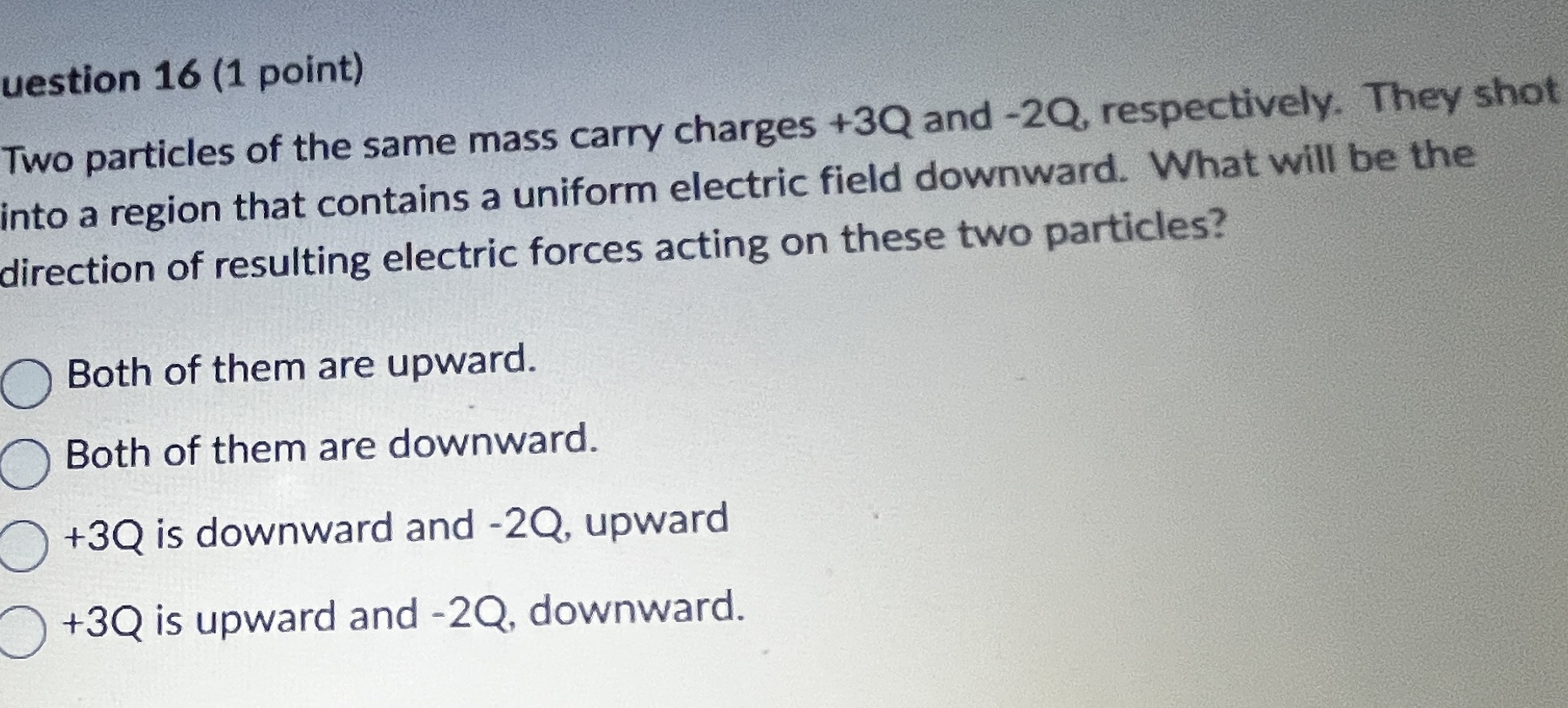 Solved uestion 16 (1 ﻿point)Two particles of the same mass | Chegg.com