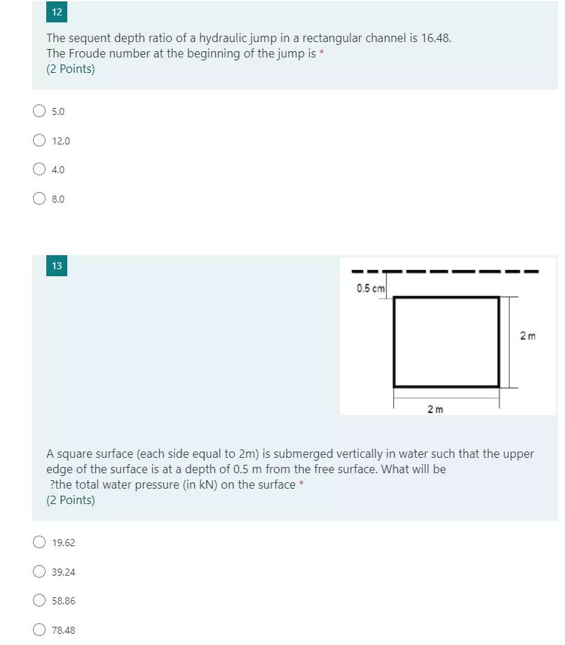 Solved 12 The sequent depth ratio of a hydraulic jump in a