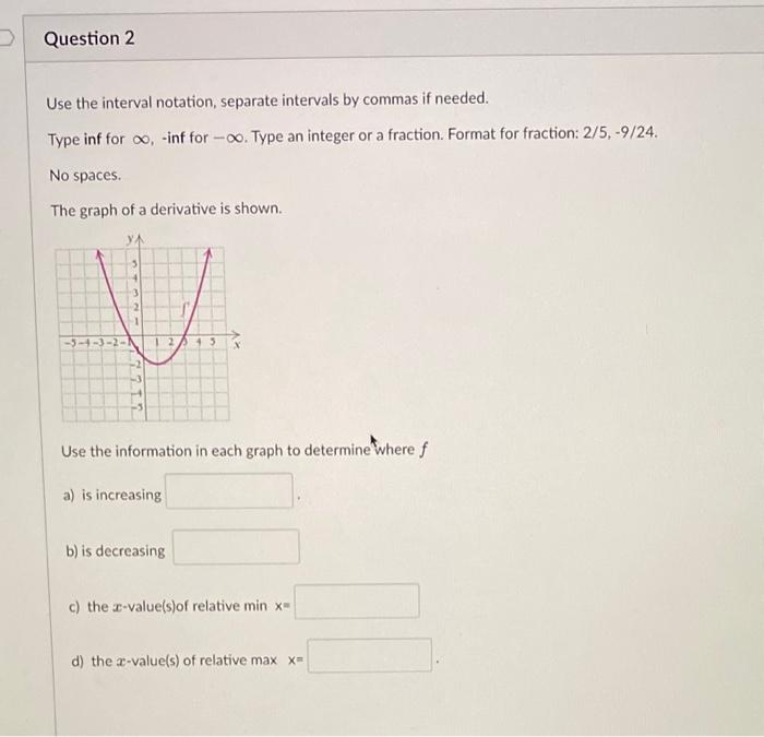 Solved Use the interval notation, separate intervals by | Chegg.com
