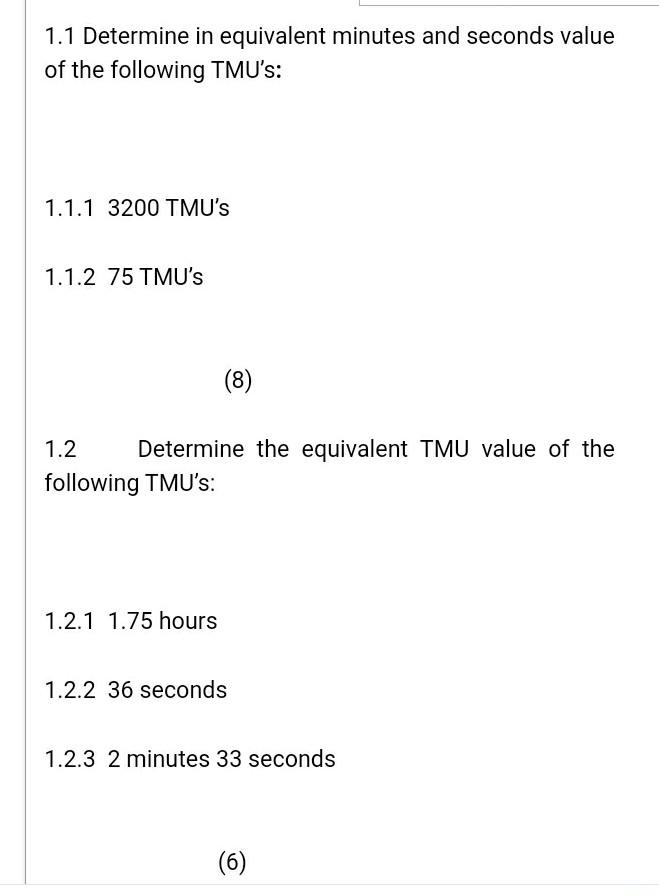 Solved 1.1 Determine in equivalent minutes and seconds value | Chegg.com