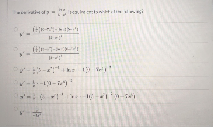 Solved The Derivative Of Y Mais Equivalent To Which Of Chegg Com