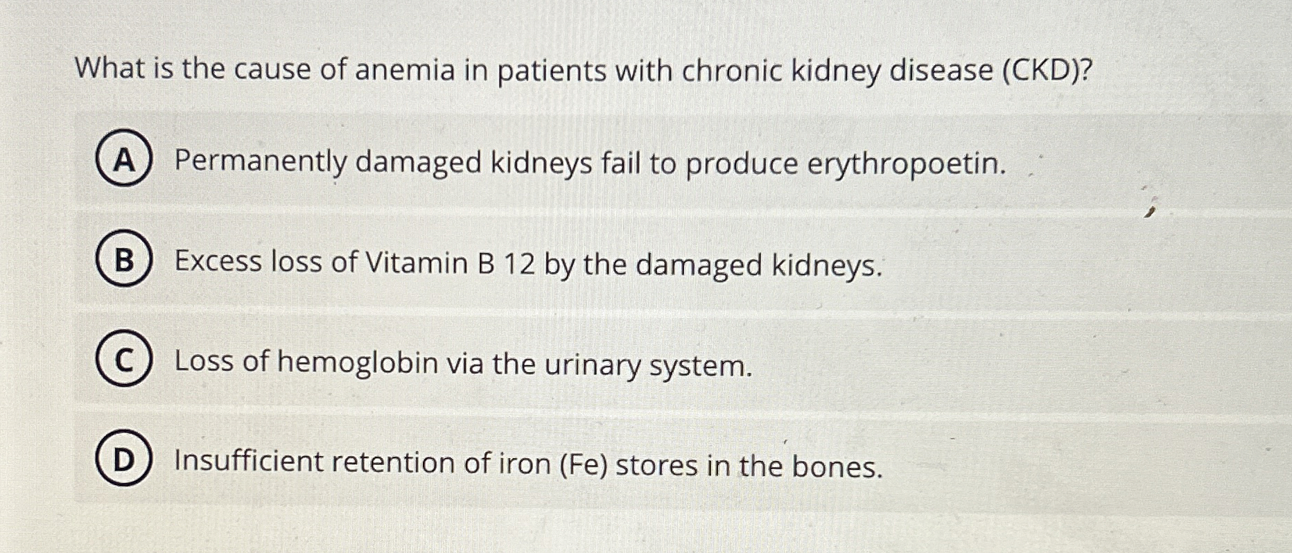 Solved What is the cause of anemia in patients with chronic