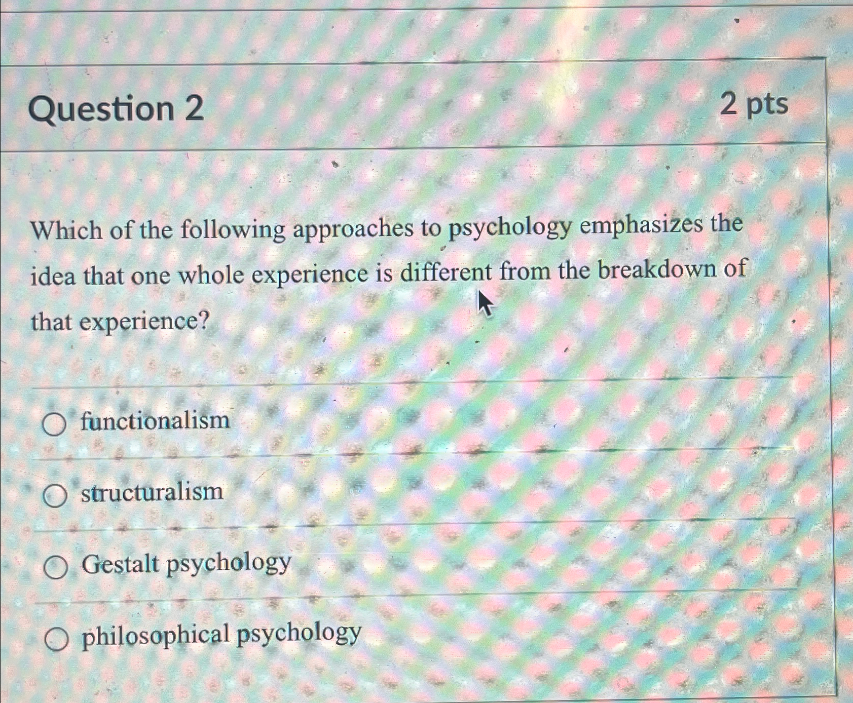 Solved Question 22 ﻿ptsWhich of the following approaches to | Chegg.com