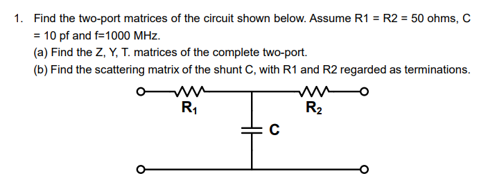 Solved Find the two-port matrices of ﻿the circuit shown | Chegg.com