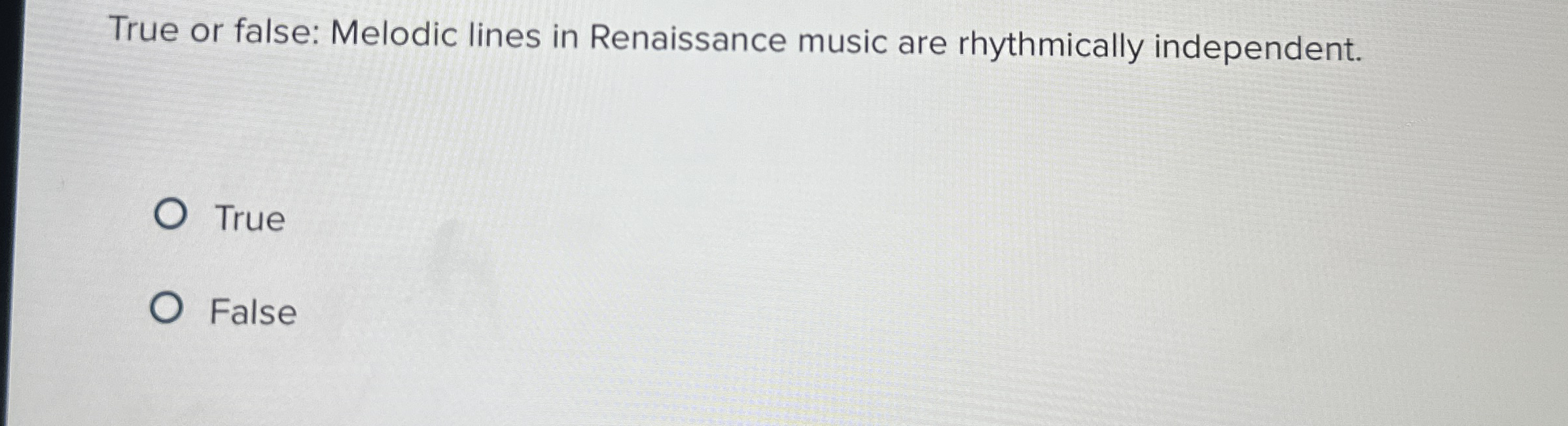 Solved True or false: Melodic lines in Renaissance music are | Chegg.com