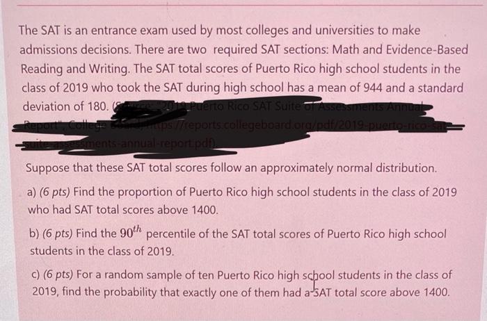 Solved The SAT is an entrance exam used by most colleges and | Chegg.com