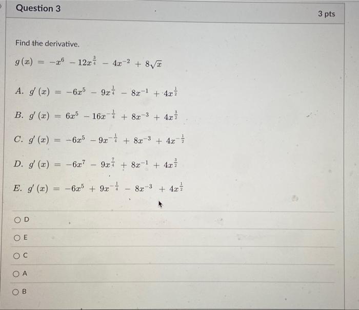 Solved Question 3 Find The Derivative G X X6 12x