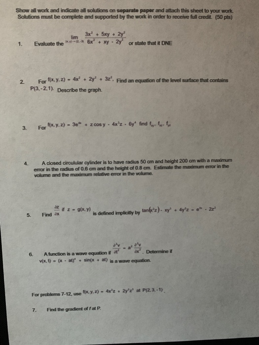 Solved Show all work and indicate all solutions on separate | Chegg.com