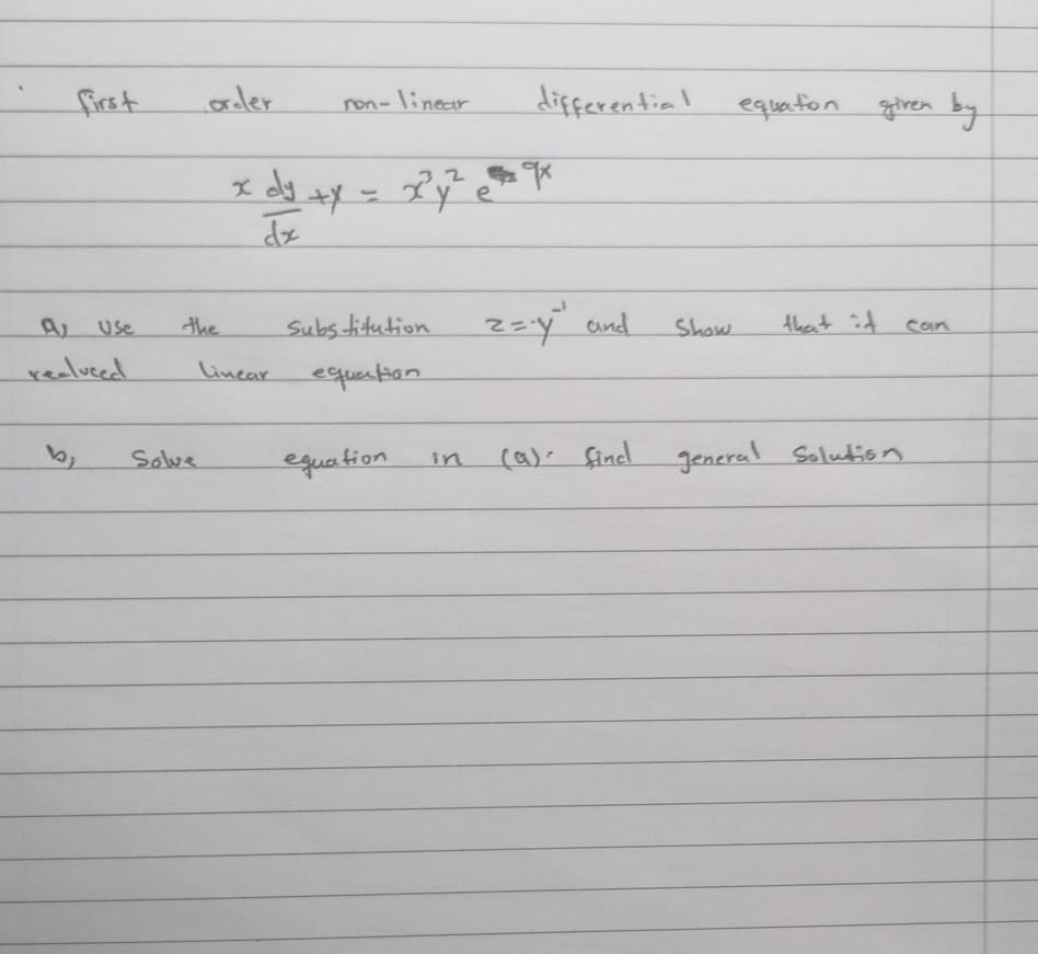 Solved first order non-linear differential equation giren by | Chegg.com