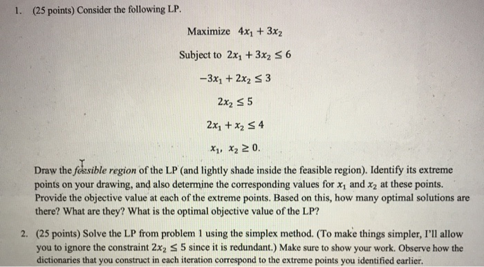 Solved 1. (25 Points) Consider The Following LP. Maximize | Chegg.com