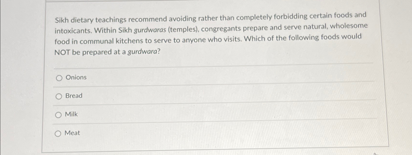 Solved Sikh dietary teachings recommend avoiding rather than | Chegg.com