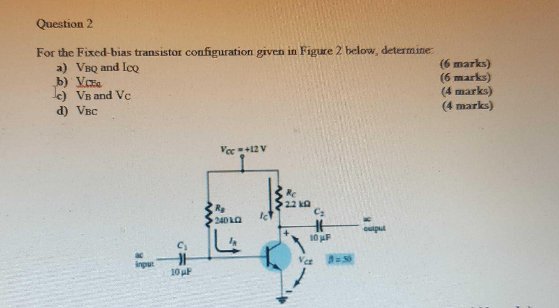 Solved For The Fixed-bias Transistor Configuration Given In | Chegg.com