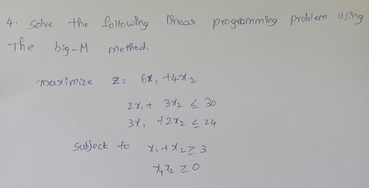 Solved 4. Solve the following linear programming problem | Chegg.com
