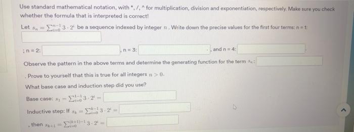 Solved Use standard mathematical notation, with ∗,/,∧ for | Chegg.com