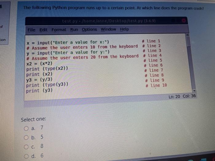 Solved The following Python program runs up to a certain | Chegg.com