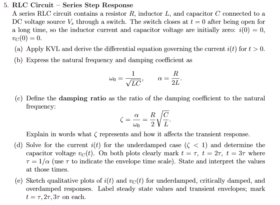 Solved RLC ﻿Circuit - ﻿Series Step ResponseA series RLC | Chegg.com