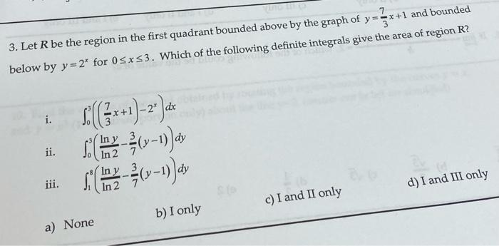 Solved 7 3. Let R be the region in the first quadrant | Chegg.com