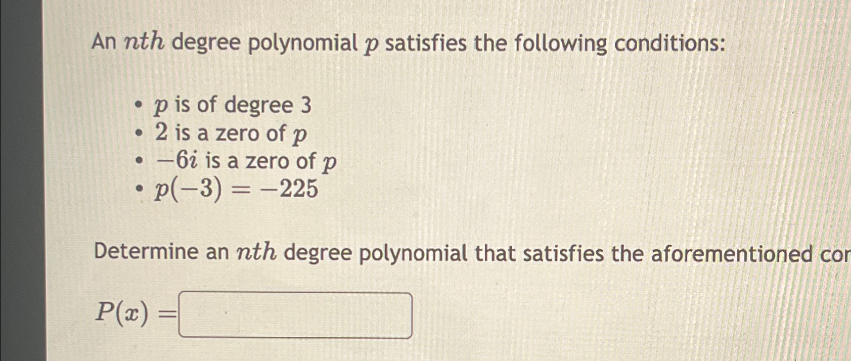 Solved An nth ﻿degree polynomial p ﻿satisfies the following | Chegg.com